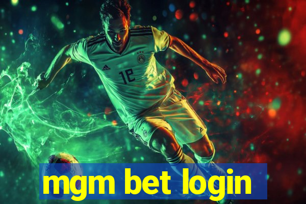 mgm bet login